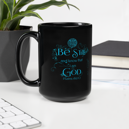 BE STILL-LIGHT BLUE-15oz Black Glossy Mug