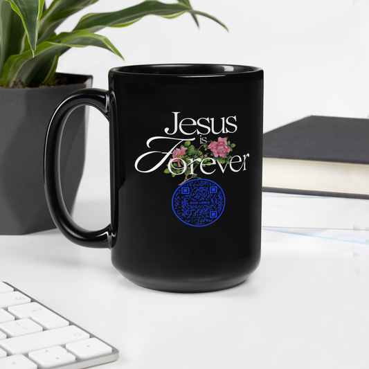 JESUS IS FOREVER-DARK BLUE-15oz Black Glossy Mug