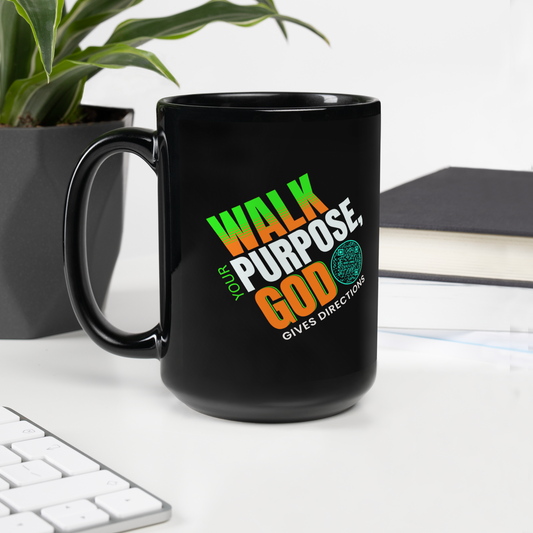WALK YOUR PURPOSE-TEAL-15oz Black Glossy Mug
