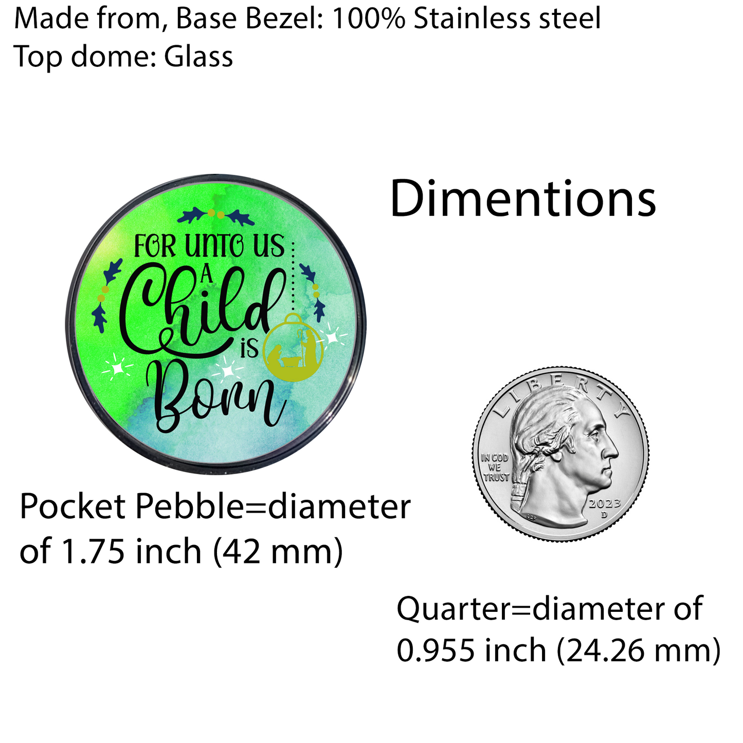 A CHILD IS BORN-GREEN-CHRISTMAS POCKET PEBBLE