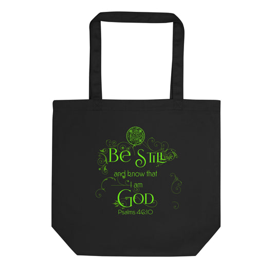 BE STILL-GREEN-Eco Tote Bag