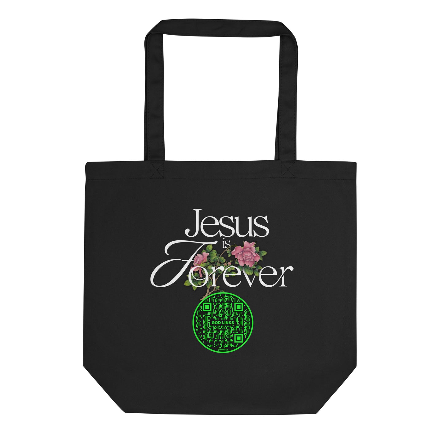 JESUS IS FOREVER-GREEN-Eco Tote Bag