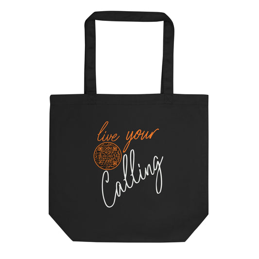 LIVE YOUR CALLING-ORANGE-Eco Tote Bag