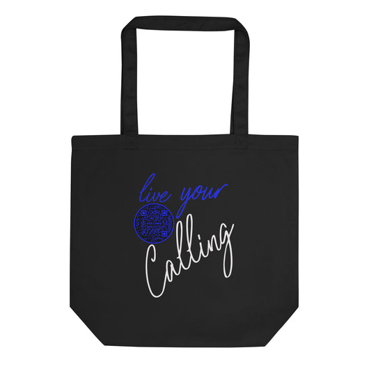 LIVE YOUR CALLING-DARK BLUE-Eco Tote Bag