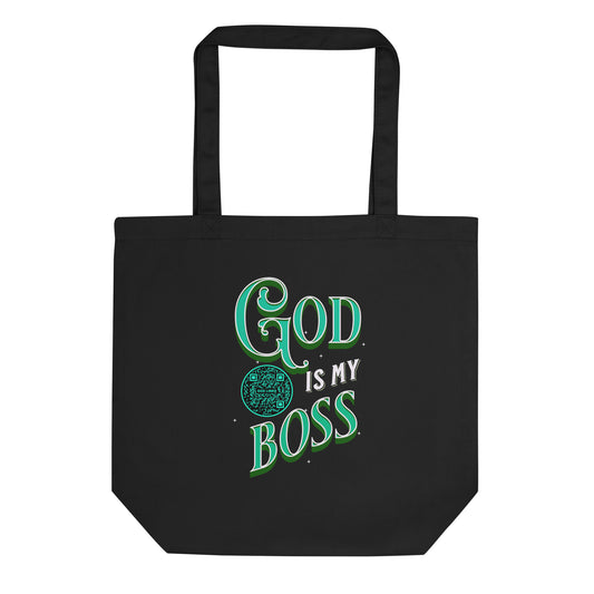 GOD IS MY BOSS-TEAL-Eco Tote Bag