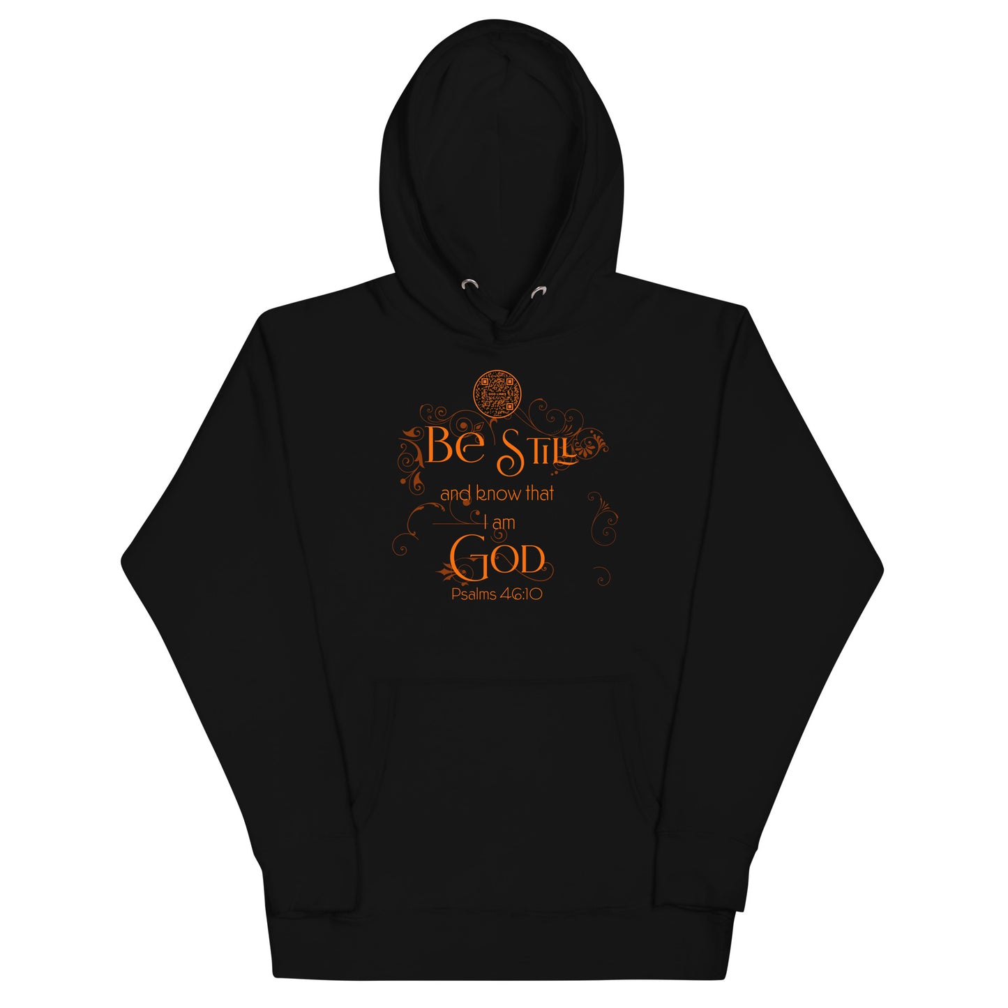 BE STILL-ORANGE-Unisex Hoodie