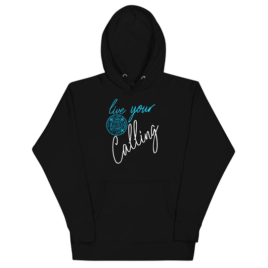 LIVE YOUR CALLING-LIGHT BLUE-Unisex Hoodie