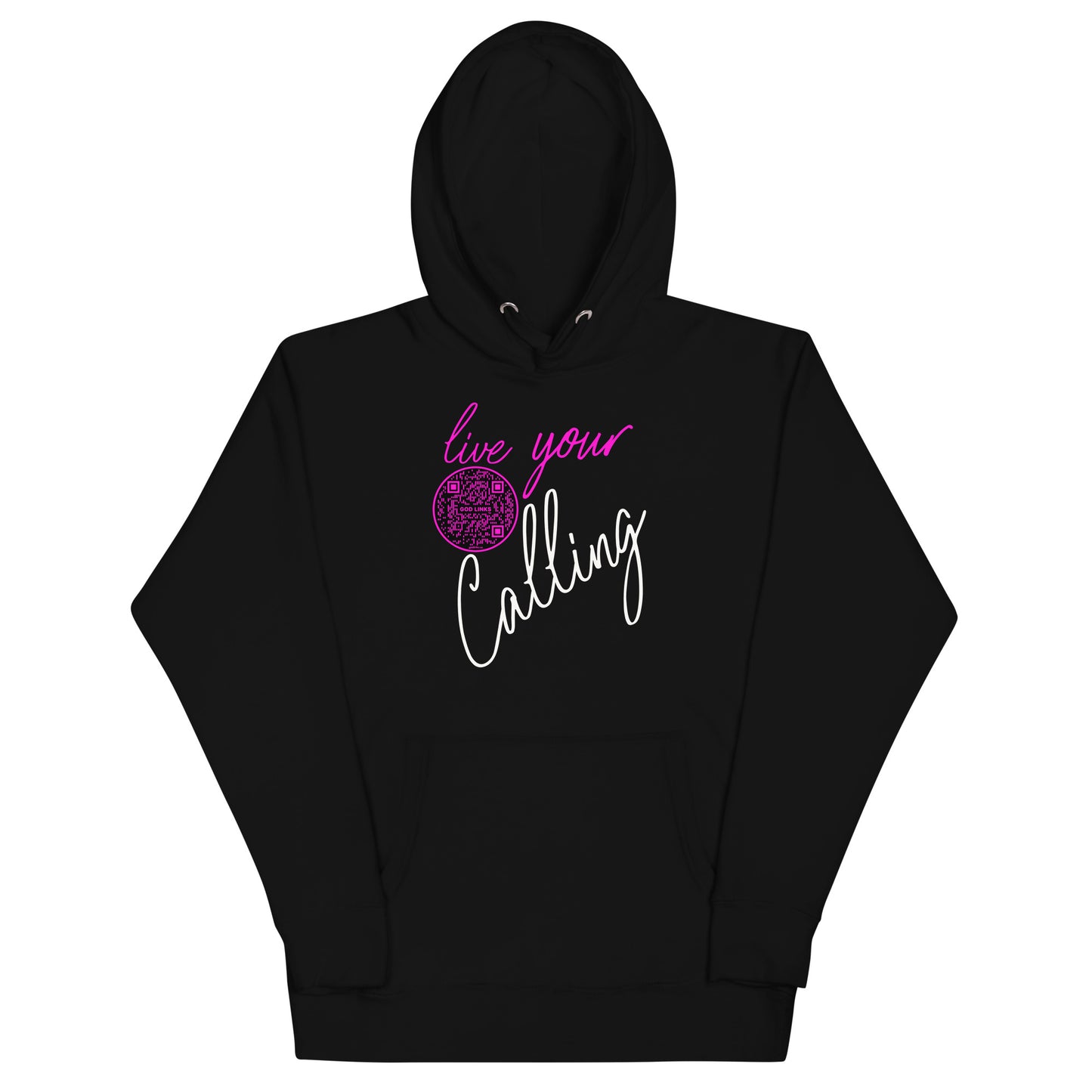 LIVE YOUR CALLING-PINK-Unisex Hoodie