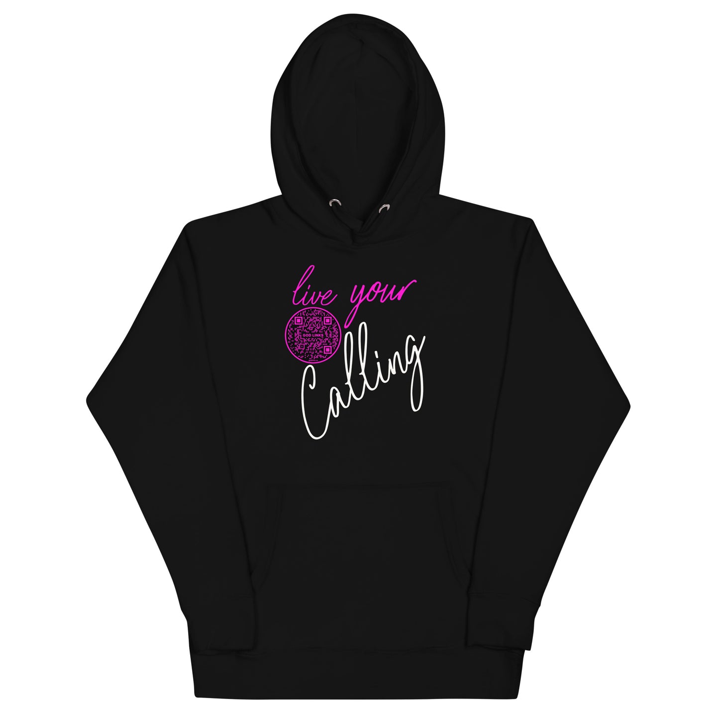 LIVE YOUR CALLING-PINK-Unisex Hoodie