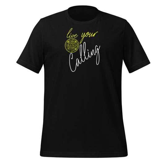 LIVE YOUR CALLING-YELLOW-Unisex t-shirt