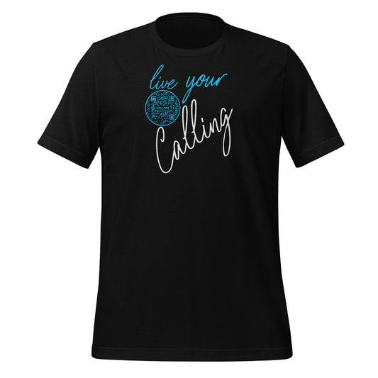 LIVE YOUR CALLING-LIGHT BLUE-Unisex t-shirt