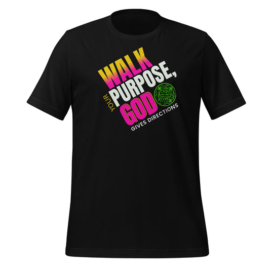 WALK YOUR PURPOSE-GREEN-Unisex t-shirt