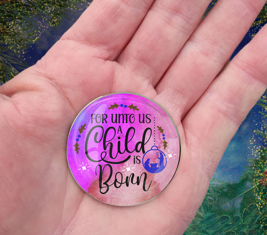 A CHILD IS BORN-PINK-CHRISTMAS POCKET PEBBLE