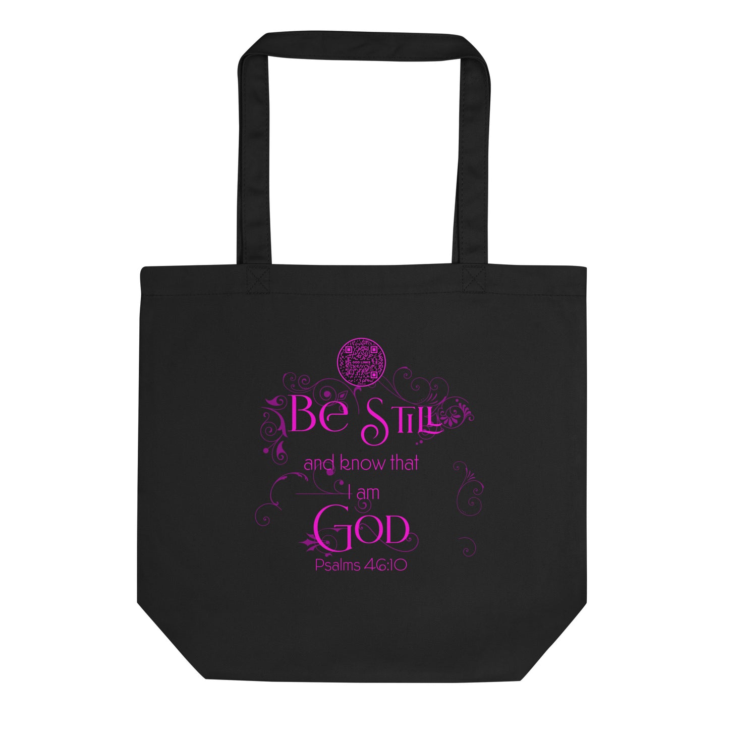 BE STILL-PINK-Eco Tote Bag