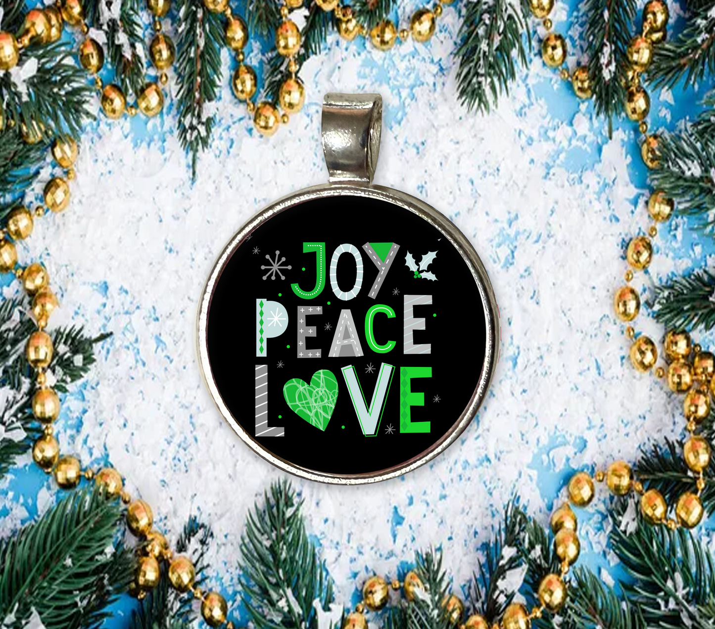 JOY PEACE LOVE-GREEN-CHRISTMAS SM PENDANT