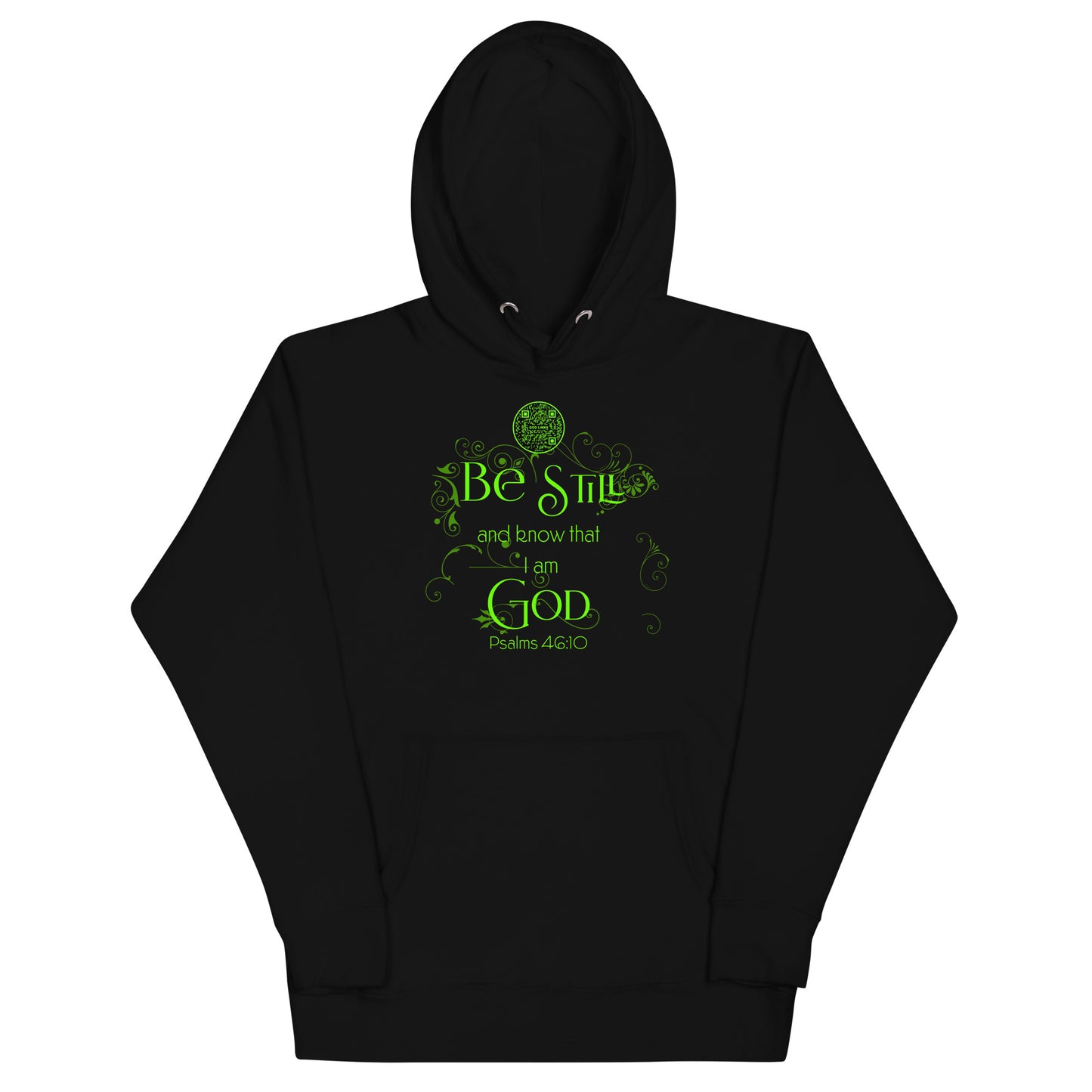 BE STILL-GREEN-Unisex Hoodie