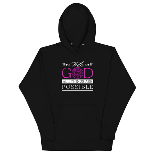 ALL THINGS ARE POSSIBLE-PINK-Unisex Hoodie
