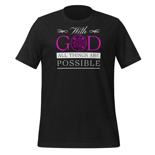 ALL THINGS ARE POSSIBLE-PINK-Unisex t-shirt
